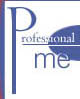 Professional Me - a link to my Commercial existence (i.e. my BUSINESS!)